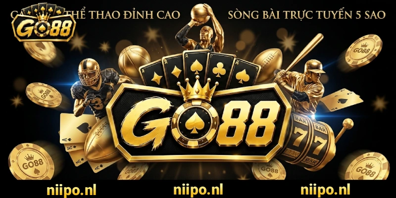 Sảnh Cá Cược Thể Thao Go88 Tỷ Lệ Kèo Tốt Nhất Châu Á